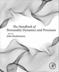 The Handbook of Personality Dynamics and Processes