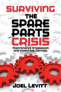 Surviving the Spare Parts Crisis