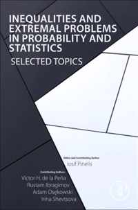 Inequalities and Extremal Problems in Probability and Statistics