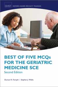 Best of Five MCQs for the Geriatric Medicine SCE