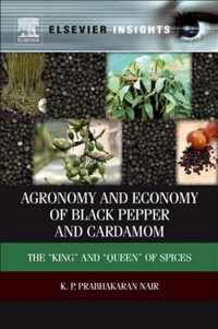 Agronomy and Economy of Black Pepper and Cardamom