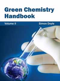 Green Chemistry Handbook