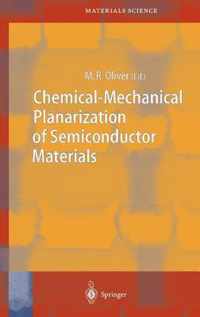 Chemical-Mechanical Planarization of Semiconductor Materials