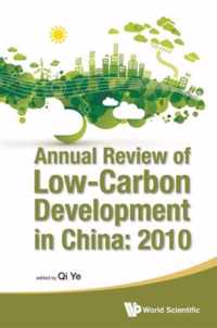 Annual Review Of Low-carbon Development In China