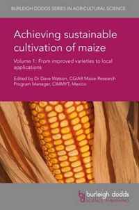 Achieving Sustainable Cultivation of Maize