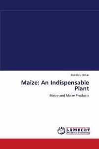 Maize