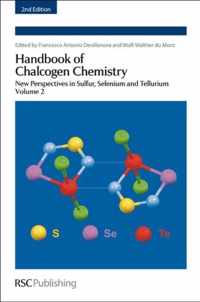 Handbook of Chalcogen Chemistry