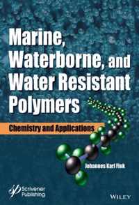 Marine, Waterborne, and WaterResistant Polymers