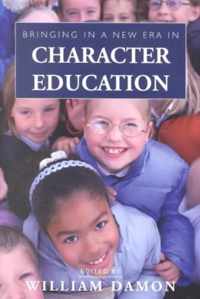 Bringing in a New Era in Character Education