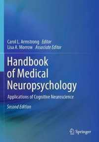 Handbook of Medical Neuropsychology