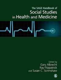 The Handbook of Social Studies in Health and Medicine