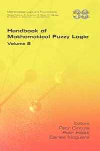 Handbook of Mathematical Fuzzy Logic. Volume 2