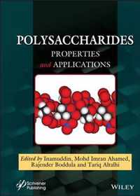 Polysaccharides - Properties and Applications