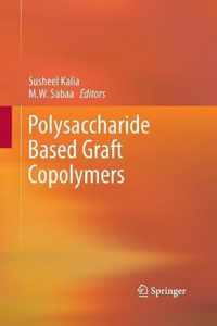 Polysaccharide Based Graft Copolymers