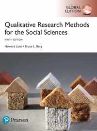 Qualitative Research Methods for the Social Sciences, Global Edition