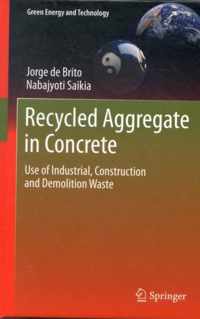 Recycled Aggregate in Concrete