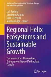 Regional Helix Ecosystems and Sustainable Growth