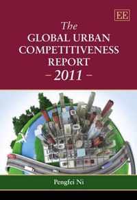 The Global Urban Competitiveness Report - 2011