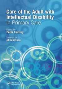 Care of the Adult with Intellectual Disability in Primary Care