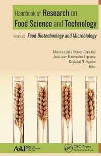 Handbook of Research on Food Science and Technology: Volume 2