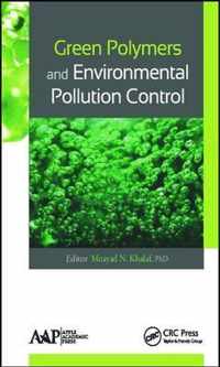 Green Polymers and Environmental Pollution Control