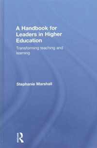 A Handbook for Leaders in Higher Education