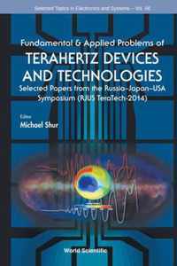 Fundamental & Applied Problems Of Terahertz Devices And Technologies
