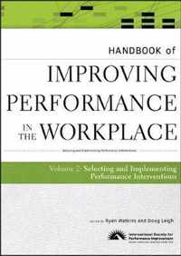 Handbook of Improving Performance in the Workplace