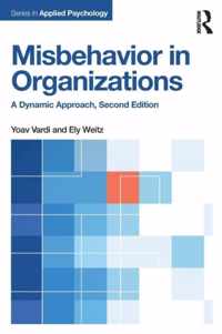 Misbehavior in Organizations: A Dynamic Approach