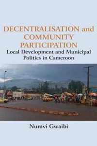 Decentralisation and Community Participation