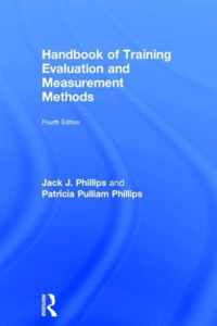 Handbook of Training Evaluation and Measurement Methods