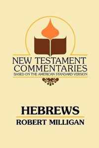 New Testament Commentary on Hebrews