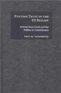 Putting Trust in the Us Budget