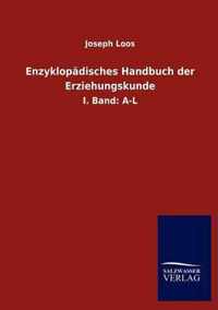 Enzyklopadisches Handbuch der Erziehungskunde