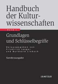 Handbuch Der Kulturwissenschaften: Band 1
