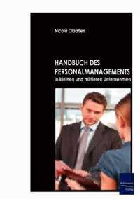 Handbuch des Personalmanagements in kleinen und mittleren Unternehmen