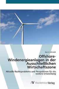 Offshore-Windenergieanlagen in der Ausschliesslichen Wirtschaftszone