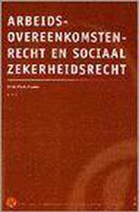 Arbeidsovereenkomsten-en sociaal zekerheidsrecht vr econ.& bedr.rich