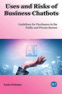 Uses and Risks of Business Chatbots