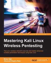 Mastering Kali Linux Wireless Pentesting