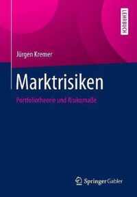 Marktrisiken: Portfoliotheorie Und Risikomaße