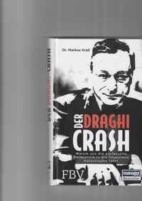 Der Draghi-Crash