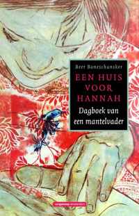 Een huis voor Hannah - Beer Boneschansker - Paperback (9789461644305)