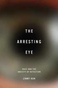 The Arresting Eye