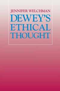 Dewey's Ethical Thought