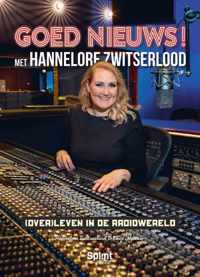 GOED NIEUWS! Met Hannelore Zwitserlood