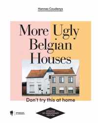 More Ugly Belgian Houses - Hannes Coudenys - Hardcover (9789463935203)