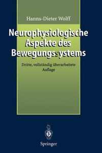 Neurophysiologische Aspekte Des Bewegungssystems