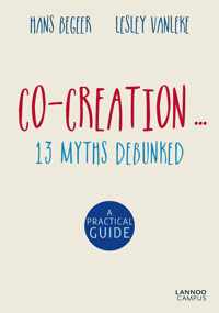 Co-Creation...13 Myths Debunked