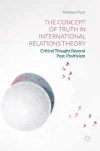 The Concept of Truth in International Relations Theory